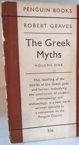 The Greek Myths Volume One