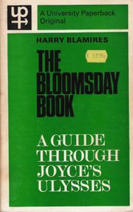 The Bloomsday Book: A Guide through Joyce's 'Ulysses'