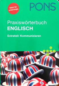 PONS Praxiswörterbuch Englisch