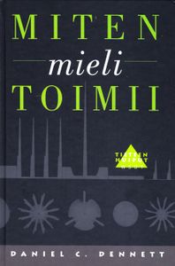 Miten mieli toimii
