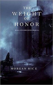 The Weight of Honor