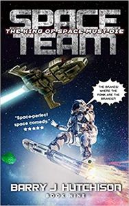 Space Team: The King of Space Must Die