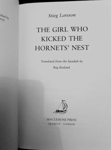 The Girl Who Kicked The Hornets' Nest
