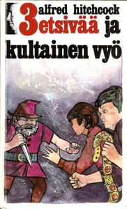3 etsivää ja kultainen vyö