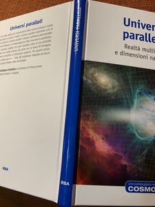 Universi Paralleli. Realtà Multiple E Dimensioni Nascoste