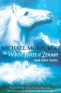 The White Horse of Zennor and other stories