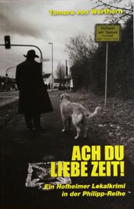 Ach Du Liebe Zeit!