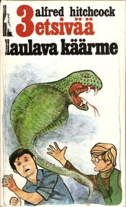 3 etsivää ja laulava käärme