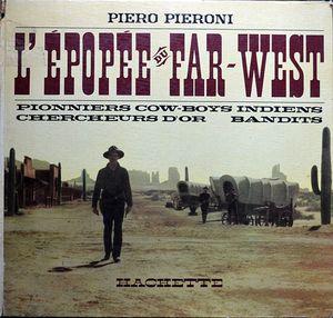 L'Épopée Du Far-West