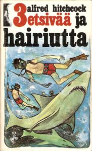 3 etsivää ja hairiutta