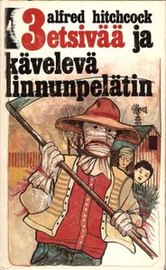 3 etsivää ja kävelevä linnunpelätin