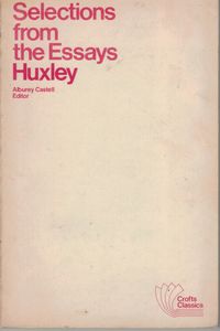 Selections from the Essays of Huxley