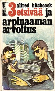 3 etsivää ja arpinaaman arvoitus