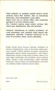 3 etsivää ja varastettu valas