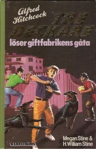 Tre deckare löser giftfabrikens gåta