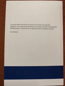 L'Eleganza Della Verità. Storia Della Simmetria