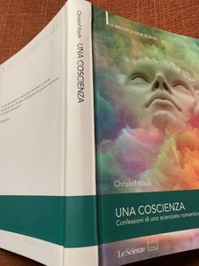 Una Coscienza. Confessioni Di Uno Scienziato Romantico