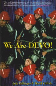 We Are Devo!