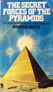 The Secret Forces of the Pyramids
