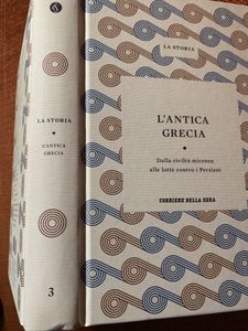 L'Antica Grecia. Dalla Civiltà Micenea Alle Lotte Contro I Persiani