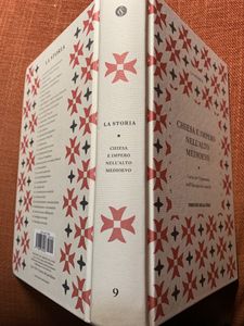 Chiesa E Impero Nell'Alto Medioevo. Lotte Per L'Egemonia Nell'Europa Dei Castelli