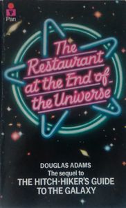 The Restaurant at the End of the Universe