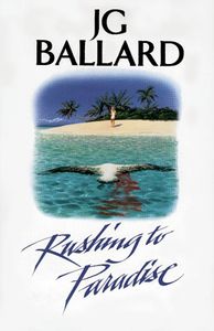 Rushing to Paradise