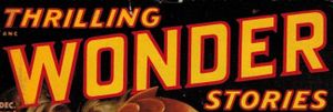 Thrilling Wonder Stories
