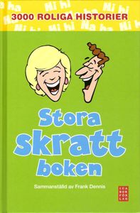 Stora skrattboken - 3000 roliga historier