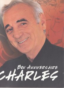 Bon Anniversaire Charles Aznavour + Poster