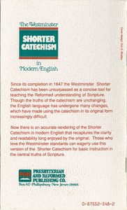 The Westminster Shorter Catechism in Modern English