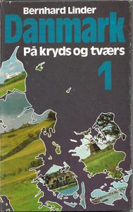 Danmark På Kryds Og Tværs 1