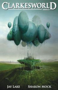Clarkesworld Issue 05