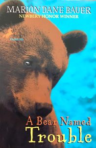 A Bear Named Trouble