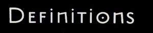 Definitions