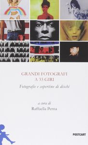 Grandi fotografi a 33 giri: fotografie e copertine di dischi