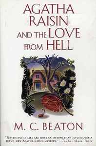 Agatha Raisin and the Love from Hell