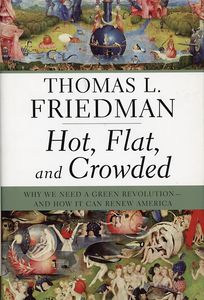 Hot, Flat, and Crowded