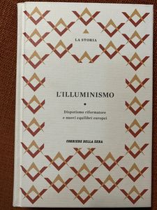 L'Illuminismo. Dispotismo Riformatore E Nuovi Equilibri Europei
