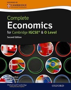 Complete Economics for Cambridge IGCSE & O Level