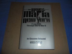 The Rise of the Mafia in New York: From 1896 Through World War II
