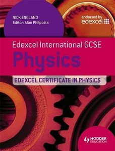 Edexcel International GCSE Physics