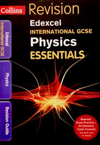 Edexcel International GCSE Physics Essentials