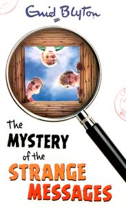 The Mystery of the Strange Messages