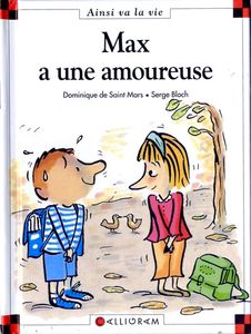 Max a une amoureuse