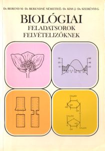 Biológiai feladatsorok felvételizőknek