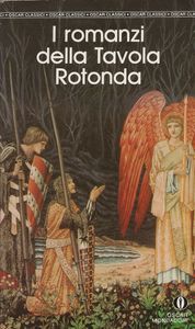 I romanzi della Tavola Rotonda: volume terzo