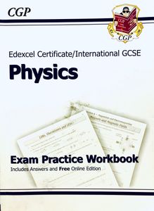 Edexcel Certificate/International GCSE Physics: Exam Practice Workbook