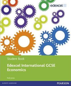 Edexcel International GCSE Economics: Student Book
