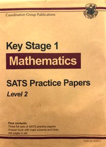 Key Stage 1 Mathematics SATs Practice Papers Level 2